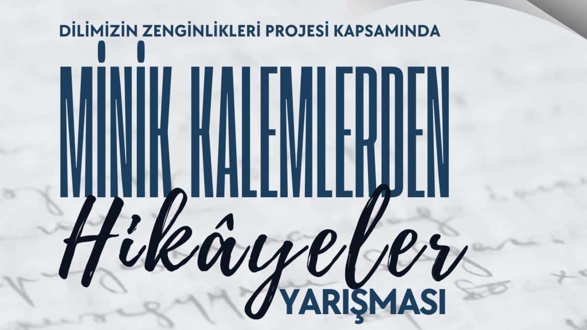 Minik Kalemlerden Hikâyeler Yarışması Sonuçlandı